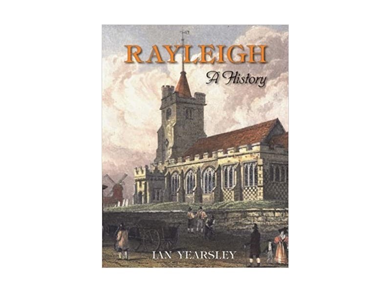 Rayleigh: A History